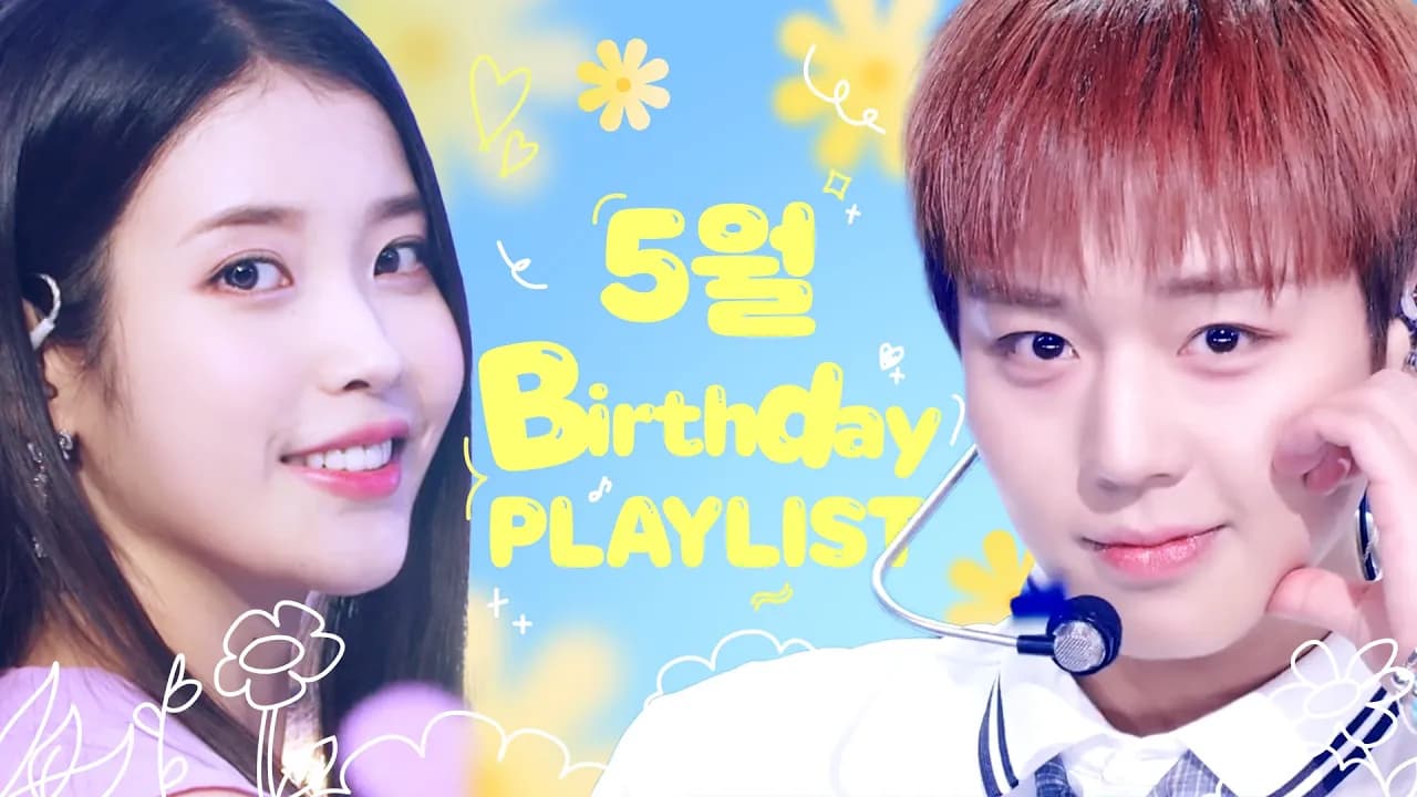 IU, Suho, BamBam: K-pop's May Birthday Playlist Is Here